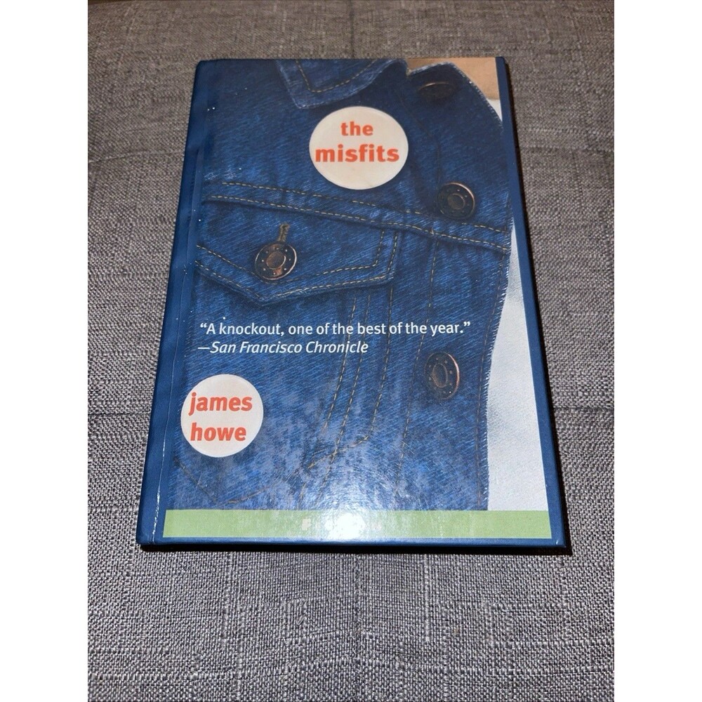 The Misfits James Howe  Hardcover